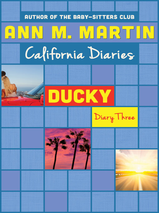 Title details for Ducky: Diary Three by Ann M. Martin - Available